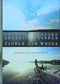 Cover: Zauber der Wolga - Delius Klasing