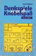 Cover: Denkspiele und Knobelspass f&uuml;r 12-16j&auml;hrige - Matthias-Gr&uuml;newald