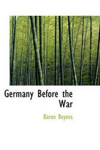 Enlarge image Cover: Germany Before the War - BiblioLife