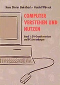 Cover: Computer verstehen und nutzen - Landwirtschaftsverlag