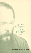 Cover: Der Idiot - Aufbau Taschenbuch