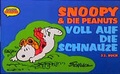 Cover: Snoopy & Die Peanuts / Voll auf die Schnauze - FISCHER Kr&uuml;ger