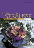 Cover: Blumenstr&auml;usse - Verlag Eugen Ulmer