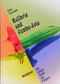 Cover: Kolibris und Jumbo-Jets - Birkh&auml;user Verlag GmbH