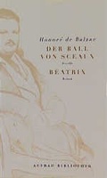 Cover: Meisterwerke der "Menschlichen Kom&ouml;die" / Der Ball von Sceaux /B&eacute;atrix - Aufbau Taschenbuch