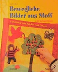 Cover: Bewegliche Bilder aus Stoff - Augustus