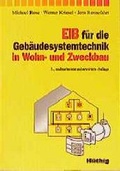 Cover: EIB f&uuml;r die Geb&auml;udesystemtechnik in Wohn- und Zweckbau - H&uuml;thig