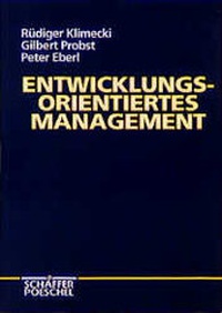 Enlarge image Cover: Entwicklungsorientiertes Management - Schäffer-Poeschel