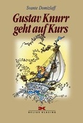 Cover: Gustav Knurr geht auf Kurs - Delius Klasing