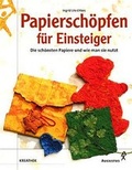 Cover: Papiersch&ouml;pfen f&uuml;r Einsteiger - Augustus