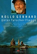 Cover: Unter falscher Flagge - Delius Klasing