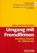 Cover: Umgang mit Fremdfirmen - Sauer, I H
