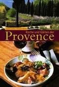 Cover: K&uuml;che und G&auml;rten der Provence - Delius Klasing