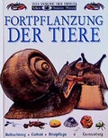 Cover: Fortpflanzung der Tiere - Gerstenberg