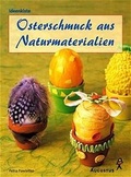 Cover: Osterschmuck aus Naturmaterialien - Augustus