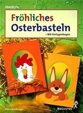 Cover: Fr&ouml;hliches Osterbasteln - Augustus