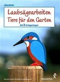 Cover: Laubs&auml;gearbeiten Tiere f&uuml;r den Garten - Augustus