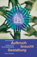Cover: Aufbruch braucht Gestaltung - Matthias-Gr&uuml;newald