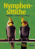 Cover: Nymphensittiche - Verlag Eugen Ulmer