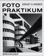 Cover: Fotopraktikum - Birkhäuser Verlag GmbH