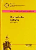 Cover: Reorganisation und Krise - Sch&auml;ffer-Poeschel