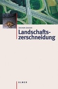 Cover: Landschaftszerschneidung - Verlag Eugen Ulmer