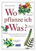 Cover: Wo pflanze ich was? - MAIRDUMONT