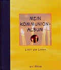 Cover: Mein Kummunion-Album - arsEdition