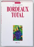 Cover: Bordeaux total - Gr&auml;fe und Unzer
