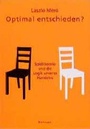 Cover: Optimal entschieden? - Birkhäuser Verlag GmbH