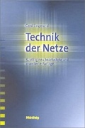 Cover: Technik der Netze - H&uuml;thig