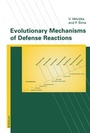Cover: Evolutionary Mechanisms of Defense Reaction - Birkh&auml;user Verlag GmbH