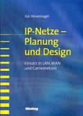 Cover: IP-Netze - Planung und Design - H&uuml;thig