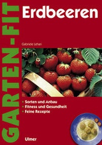 Enlarge image Cover: Erdbeeren - Verlag Eugen Ulmer
