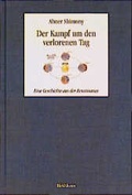 Cover: Der Kampf um den verlorenen Tag - Birkh&auml;user Verlag GmbH