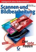 Cover: Scannen und Bildbearbeitung - Apollo Medien