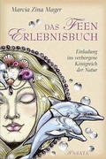 Cover: Das Feen-Erlebnisbuch - Ansata