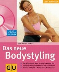 Enlarge image Cover: Das neue Bodystyling - Gräfe und Unzer