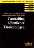 Cover: Controlling &ouml;ffentlicher Einrichtungen - Sch&auml;ffer-Poeschel