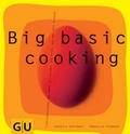 Cover: Big basic cooking - Gr&auml;fe und Unzer