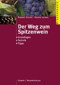 Cover: Der Weg zum Spitzenwein - Verlag Eugen Ulmer