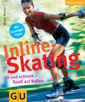 Cover: Inline-Skating - Gr&auml;fe und Unzer
