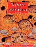 Cover: Tiere in ihren H&ouml;hlen - arsEdition