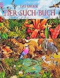 Cover: Das grosse Tier-Such-Buch - arsEdition