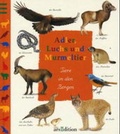 Cover: Adler, Luchs und Murmeltier - arsEdition