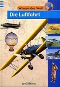 Cover: Die Luftfahrt - arsEdition
