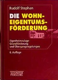 Cover: Die Wohneigentumsf&ouml;rderung - Sch&auml;ffer-Poeschel