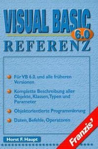 Enlarge image Cover: Visual Basic 6.0 - FRANZIS GmbH