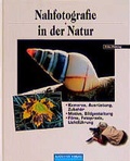 Cover: Nahfotografie in der Natur - Augustus
