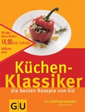 Cover: K&uuml;chenklassiker die besten Rezepte von GU - Gr&auml;fe und Unzer